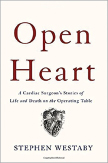 <ul>
<li><strong>Title</strong>: <em>Open Heart: A Cardiac Surgeon’s Stories of Life and Death on the Operating Table</em></li>
<li><strong>Author</strong>: Stephen Westaby, MD</li>
<li><strong>Publisher</strong>: Basic Books</li>
<li><strong>Publication Date</strong>: June 2017</li>
<li><strong>Price</strong>: $27:00, hardcover; 304 pages</li>
