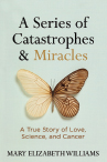 <p class="p1"><strong>Title:</strong> <em>A Series of Catastrophes &amp; Miracles: A True Story of Love, Science, and Cancer</em></p>
<p class="p1"><strong>Author:</strong> Mary Elizabeth Williams</p>
<p class="p1"><strong>Publisher:</strong> National Geographic</p>
<p class="p1"><strong>Publication Date:</strong> First edition, April 2016</p>
<p class="p1"><strong>Price:</strong> $25.95, hardcover, 304 pages</p>